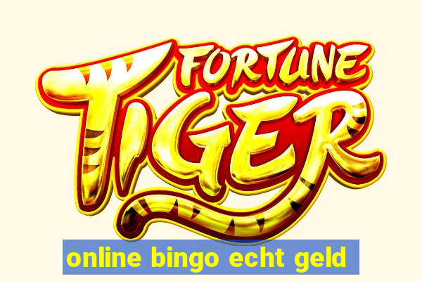 online bingo echt geld