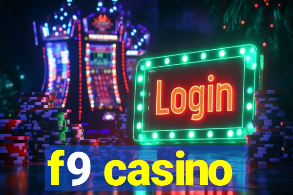 f9 casino