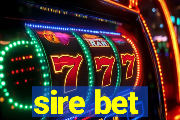 sire bet