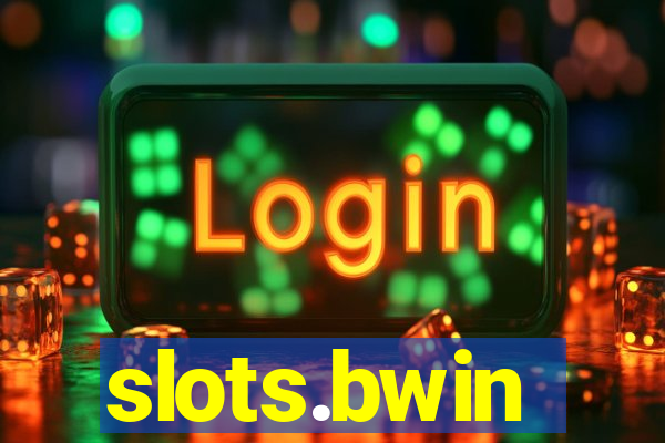 slots.bwin