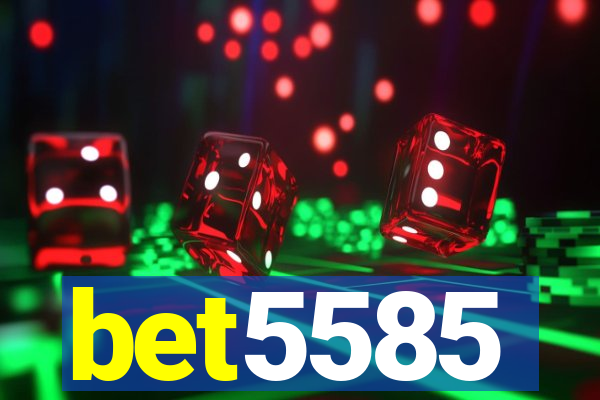 bet5585