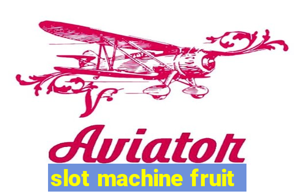 slot machine fruit