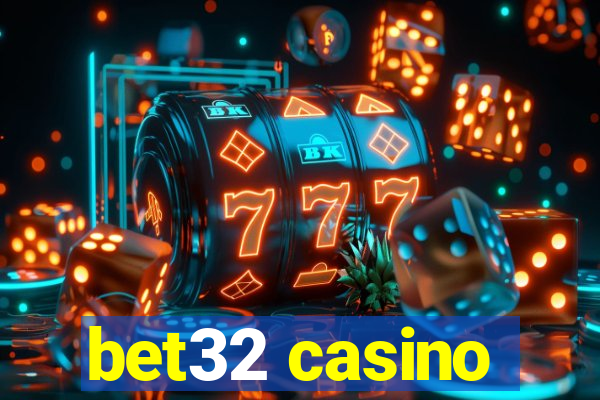 bet32 casino