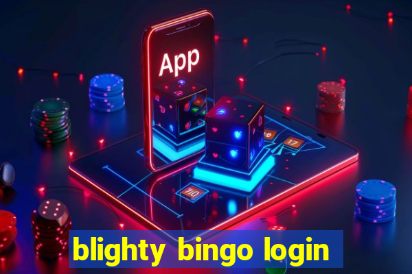 blighty bingo login