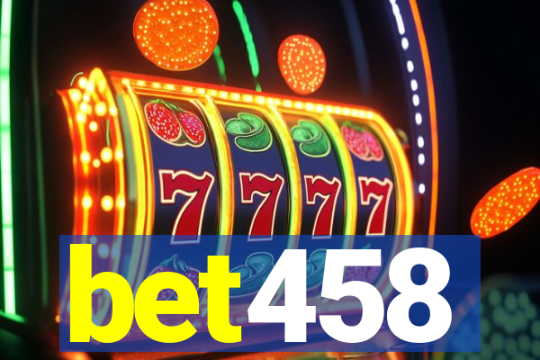 bet458