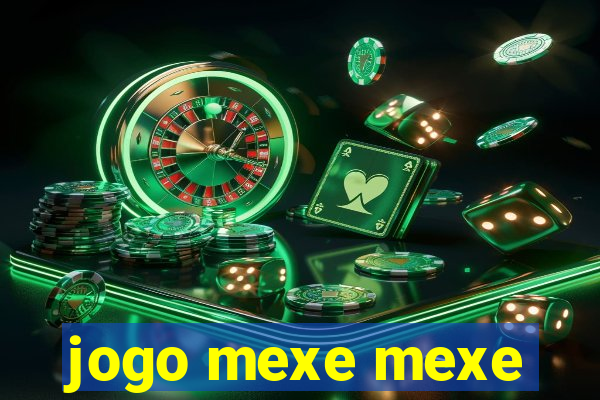 jogo mexe mexe