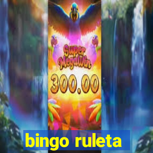 bingo ruleta