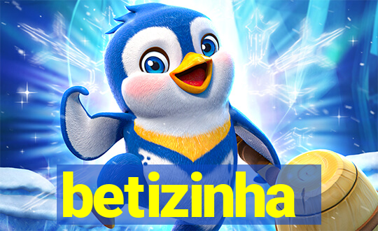 betizinha