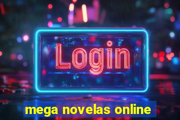 mega novelas online