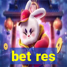 bet res