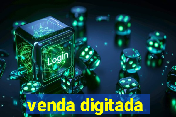 venda digitada