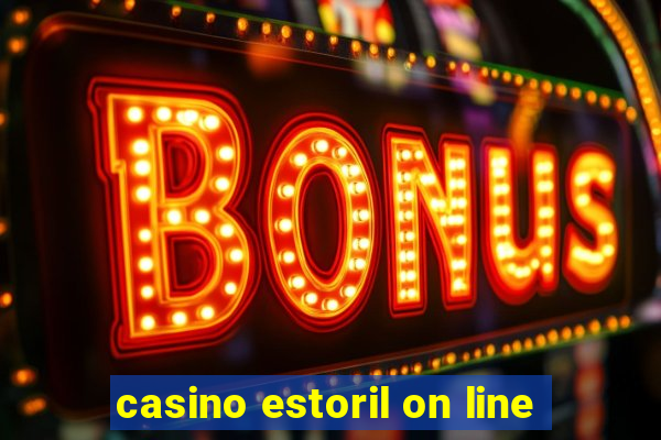 casino estoril on line