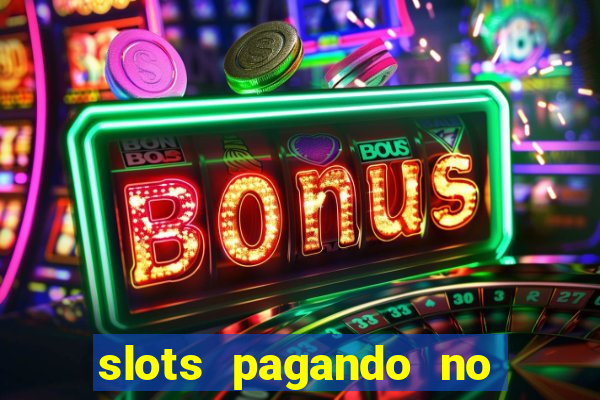 slots pagando no cadastro saque free facebook