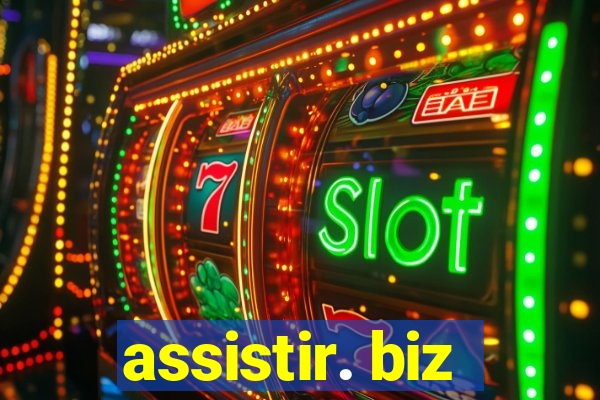 assistir. biz