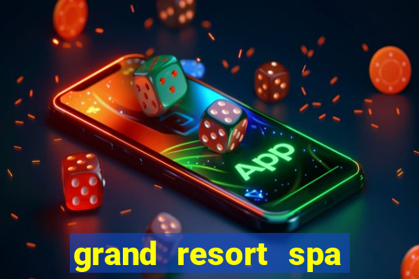 grand resort spa casino iguazu