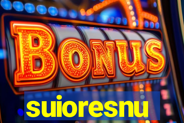 suioresnu