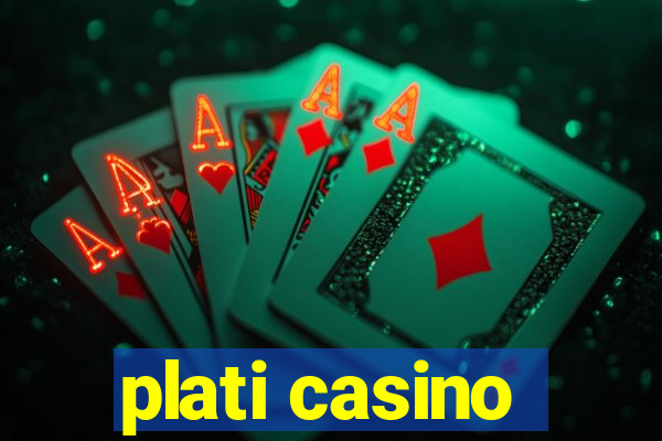 plati casino