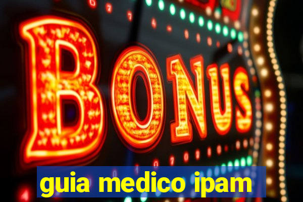 guia medico ipam