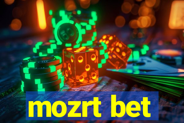 mozrt bet