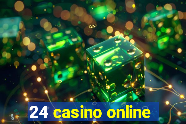 24 casino online