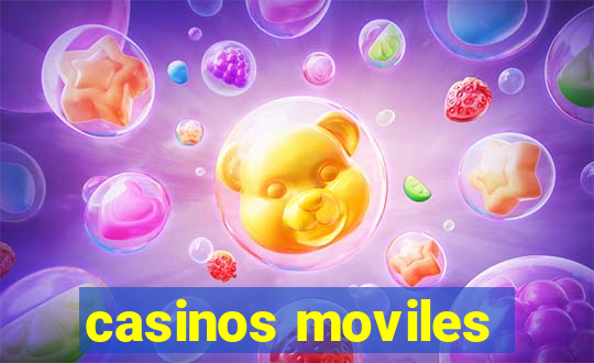 casinos moviles