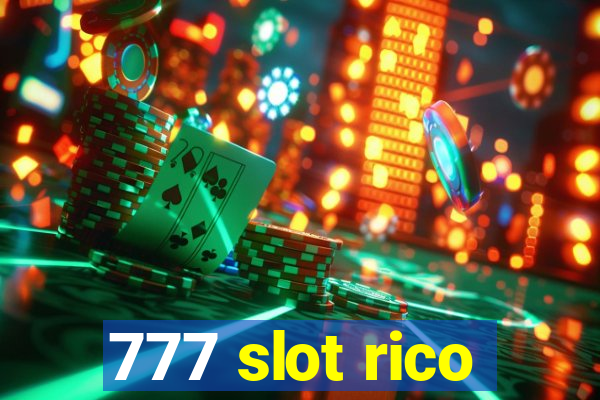 777 slot rico