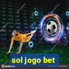 sol jogo bet