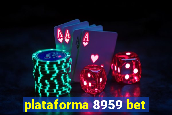 plataforma 8959 bet