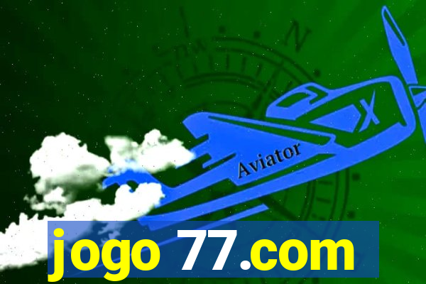 jogo 77.com