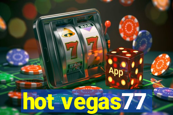 hot vegas77