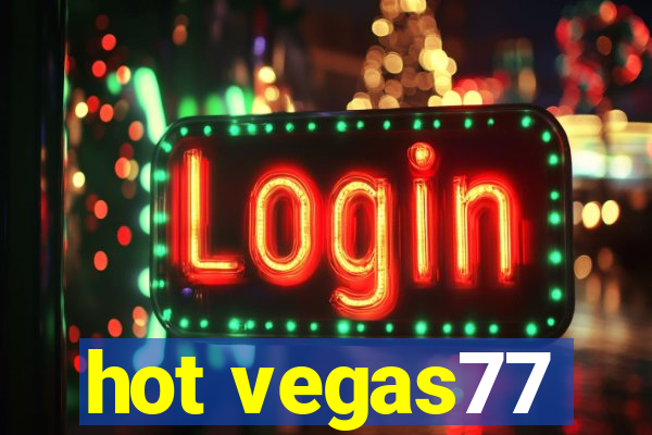 hot vegas77