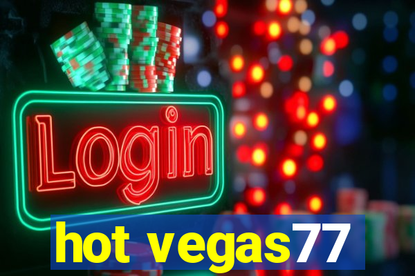 hot vegas77