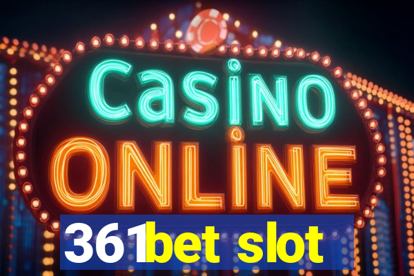 361bet slot