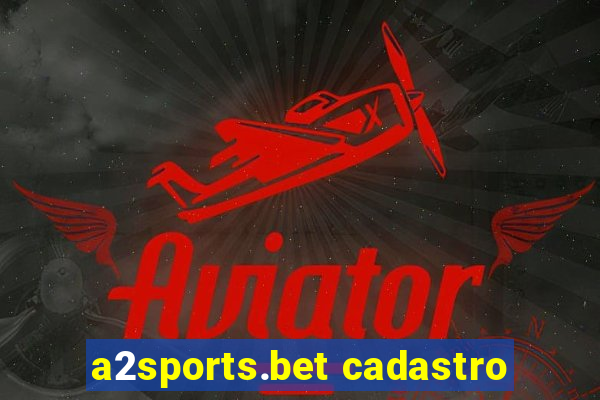 a2sports.bet cadastro