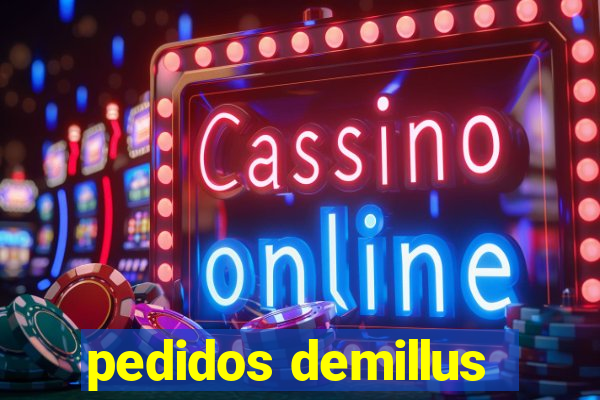 pedidos demillus