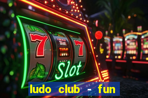 ludo club - fun dice game 4+