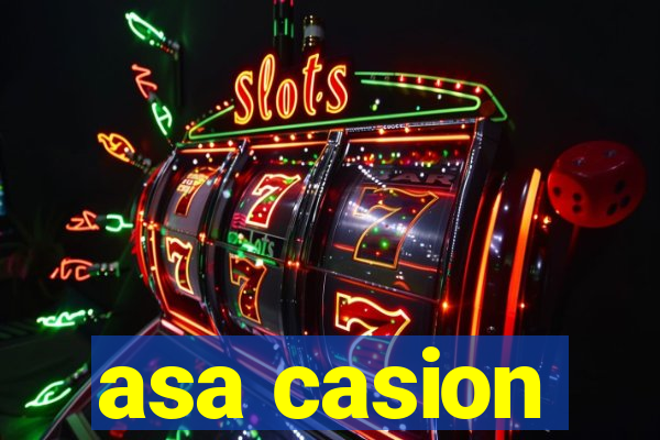 asa casion