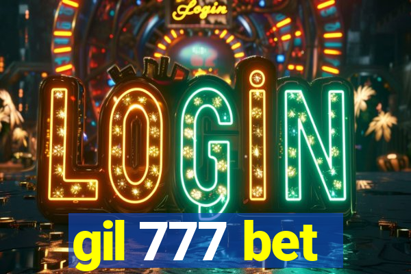 gil 777 bet