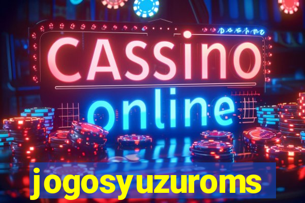 jogosyuzuroms