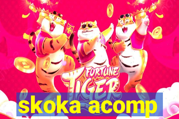 skoka acomp