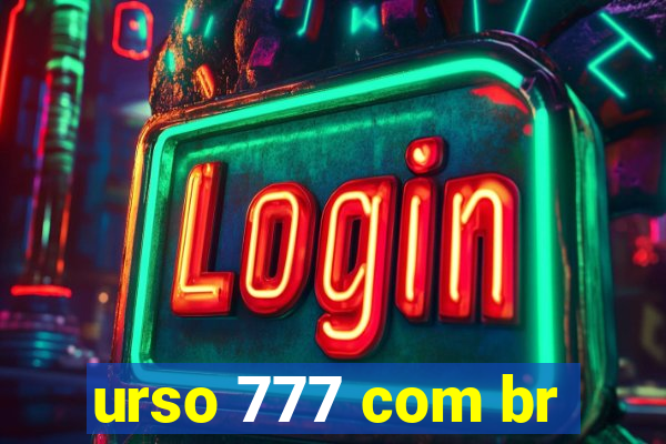 urso 777 com br