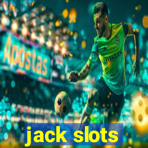 jack slots