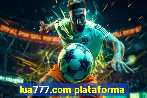 lua777.com plataforma