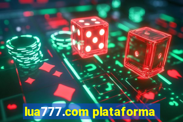 lua777.com plataforma