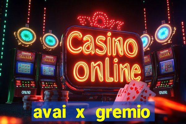 avai x gremio novorizontino palpite