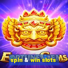 spin & win slots