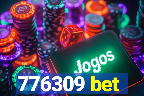 776309 bet