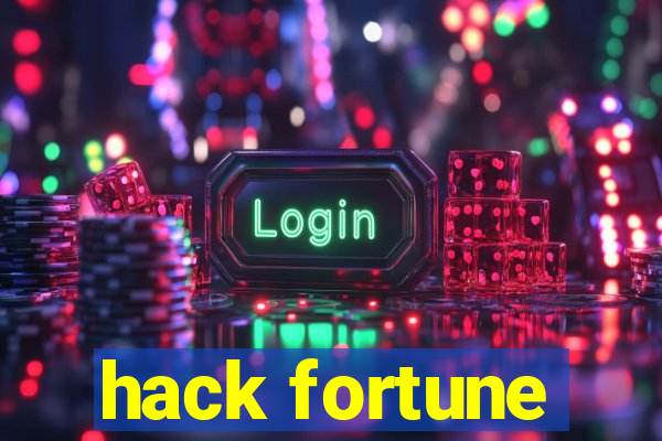 hack fortune