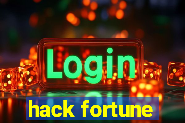 hack fortune