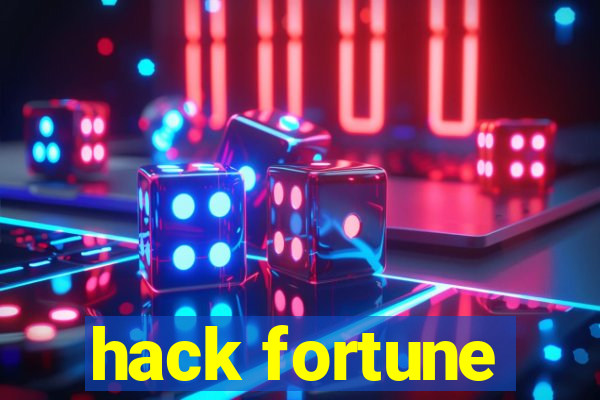 hack fortune